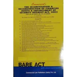 Commercial's Bare Act on Securitisation & Reconstruction of Financial Assets & Enforcement of Security Interest Act, 2002 [SRFAESI]